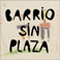 Barrio sin plaza