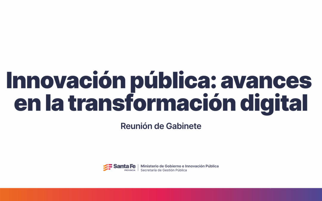 Innovación pública: avances en la transformación digital