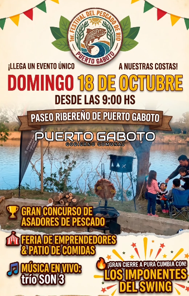 Flyer del 1.er Festival del Pescado de Río de Puerto Gaboto, que se realizará el domingo 18 de octubre desde las 9 horas en el Paseo Ribereño de Puerto Gaboto. El evento contará con un gran concurso de asadores de pescado, feria de emprendedores, patio de comidas y música en vivo con Trío Son 3. El cierre estará a cargo de Los Imponentes del Swing. La imagen muestra el paseo costero y una escena de pesca junto al río.